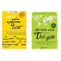 Combo Sách Phong Cách Sống: Hộ Chiếu Xanh Đi Quanh Thế Giới: Những Bước Để Trở Thành C