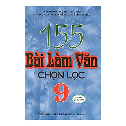 155 Bài Văn Chọn Lọc 9