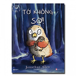 Cú nhỏ – Tớ không sợ!