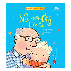 Cả Nhà Thương Nhau – Nụ Cười Ông Hiền Từ