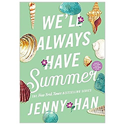 We’ll Always Have Summer