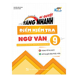Bí Quyết Tăng Nhanh Điểm Kiểm Tra Ngữ Văn 9