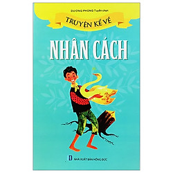 Truyện Kể Về Nhân Cách (Tái Bản)