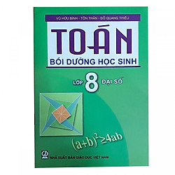 Toán bồi dưỡng học sinh lớp 8 – Đại số