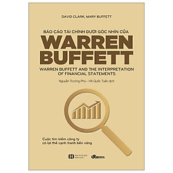 Báo Cáo Tài Chính Dưới Góc Nhìn Của Warren Buffett