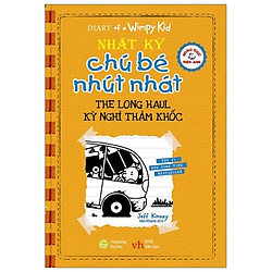 Song Ngữ Việt – Anh – Diary Of A Wimpy Kid – Nhật Ký Chú Bé Nhút Nhát: Kỳ Nghỉ Thảm Khốc