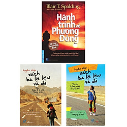 Combo 3 cuốn:  Hành Trình Về Phương Đông + Xách Ba Lô Lên Và Đi – Tập 1 + Tập 2 ( Tặng kè