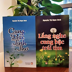 Combo Lắng nghe cung bậc trái tim Và Cung bậc tình thơ