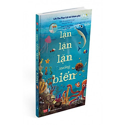 Lift-The-Flap-Lật Mở Khám Phá – Down Down Down To The Sea – Lặn Lặn Lặn Xuống Biển