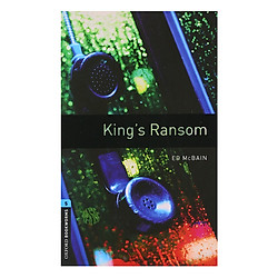 Oxford Bookworms Library (3 Ed.) 5: King’s Ransom