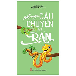 Những Câu Chuyện Về Rắn