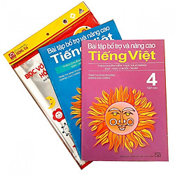 Combo Bài tập bổ trợ và nâng cao Tiếng Việt lớp 4 + tập bọc sách vở