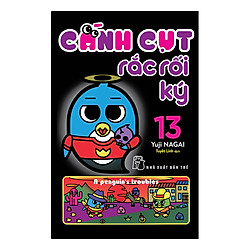 Cánh Cụt Rắc Rối Ký – Tập 13