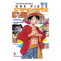 One Piece Strong Words – Trích Dẫn Hay Nhất – Tập 3