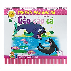 Gấu Câu Cá – Truyện Hay Cho Bé – Tập 1