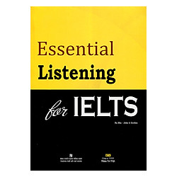 Essential Listening For Ielts (Kèm 1 Mp3)