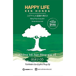 Những Bài Học Đáng Giá Về Giàu Có (Tái Bản 2018)