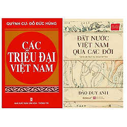 combo Các Triều Đại Việt Nam + Đất Nước Việt Nam Qua Các Đời