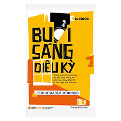 Buổi Sáng Diệu Kỳ (Tái Bản 2018)