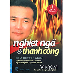 Nghiệt Ngã Và Thành Công (Tái Bản)