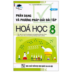 Phân Dạng Và Phương Pháp Giải Bài Tập – Hóa Học 8