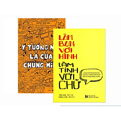 Ý tưởng này là của chúng mình (TB 2019) + Làm bạn với hình làm tình với chữ (TB 2019)</sp