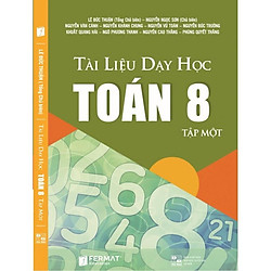 Tài Liệu Dạy Học Toán 8 Tập I