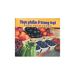 Thế Giới Trang Trại – Thực Phẩm Ở Trang Trại