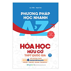 Phương Pháp Học Nhanh Hóa Học Hữu Cơ THPT Quốc Gia Tập 2