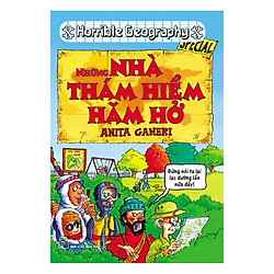 Horrible Geography – Những Nhà Thám Hiểm Hăm Hở (Tái Bản 2017)