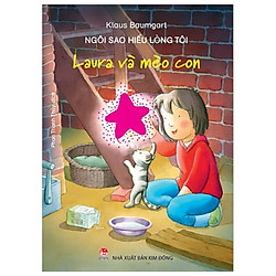 Ngôi Sao Hiểu Lòng Tôi – Laura Và Mèo Con