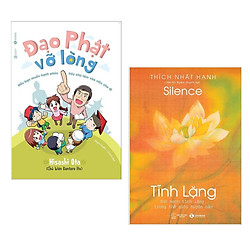 Combo 2 Cuốn Sách Về Tâm Linh Cực Hay: Đạo Phật Vỡ Lòng + Tĩnh Lặng (Tặng Kèm Bookmark Ha