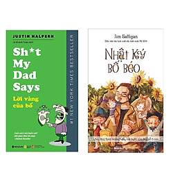 Combo Sách Kĩ Năng Làm Cha Mẹ: Lời Vàng Của Bố + Nhật Ký Bố Béo