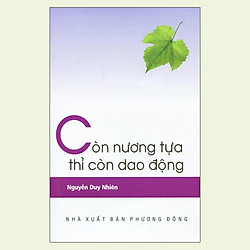 Còn Nương Tựa thì Còn Dao Động