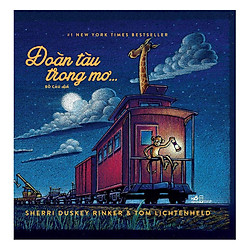 Đoàn Tàu Trong Mơ