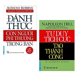 Combo 2 Cuốn Sách Tư Duy – Kỹ Năng Sống Hay: Đánh Thức Con Người Phi Thường Trong Bạn (Tá