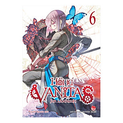 Hồi Kí Vanitas – Tập 6