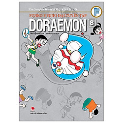 Fujiko F Fujio Đại Tuyển Tập – Doraemon Truyện Ngắn Tập 8 (Tái Bản 2019)