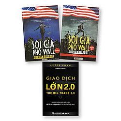 Bộ Sách 3 Cuốn: Giao dịch lớn 2.0 + Sói già phố Wall tập 1 + Sói già phố Wall tập 2</span