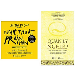 Combo 2 Cuốn Sách Kỹ Năng Làm Việc: Nghệ Thuật PR Bản Thân (Tái Bản 2018) + Quản Lý Nghiệ