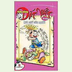 Thần Đồng Đất Việt 113 – Nét Chữ Cứu Người