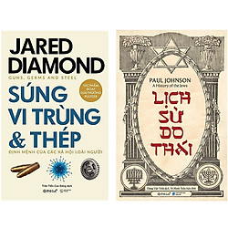 Combo Sách Lịch Sử Thế Giới : Súng, Vi Trùng Và Thép +  Lịch Sử Do Thái