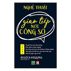 Cuốn Sách Kỹ Năng Hay Để Bạn Luôn Tỏa Sáng Nơi Công Sở: Nghệ Thuật Giao Tiếp Nơi Công Sở<