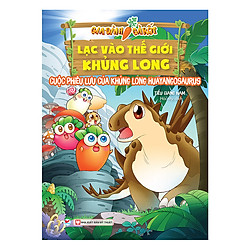 Cuộc Phiêu Lưu Của Khủng Long Huatangosaurus – Gia Đình Cà Rốt Lạc Vào Thế Giới Khủng Lon