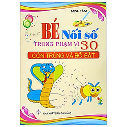 Bé Nối Số Trong Phạm Vi 30 – Côn Trùng Và Bò Sát