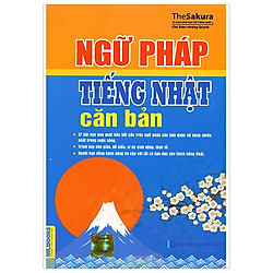 Ngữ Pháp Tiếng Nhật Căn Bản (Tái Bản 2018)