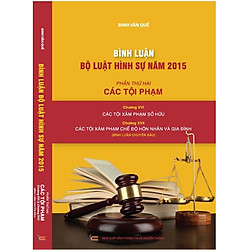 Bình luận Bộ luật Hình sự năm 2015 (Phần thứ hai – Các tội phạm), Chương XVI: Các tội xâm