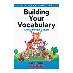 Scholastic Guides: Building Your Vocabulary