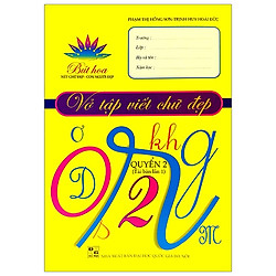 Vở Tập Viết Chữ Đẹp 2 – Quyển 2