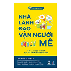 Nhà Lãnh Đạo Vạn Người Mê